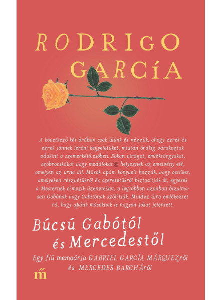 Búcsú Gabótól és Mercedestől (ekönyv) Búcsú Gabótól és Mercedestől (ekönyv)
