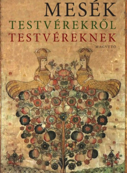 Mesék testvérekről testvéreknek (ekönyv)