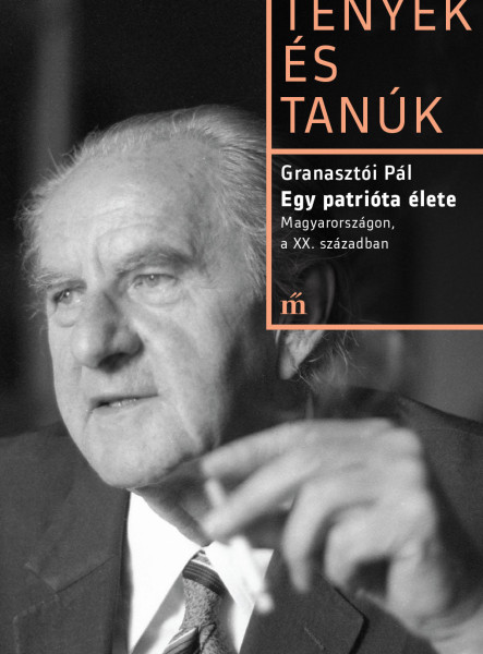 Egy patrióta élete - Magyarországon, a XX. Században (ekönyv)