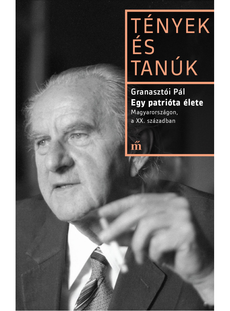 Egy patrióta élete - Magyarországon, a XX. Században (ekönyv)