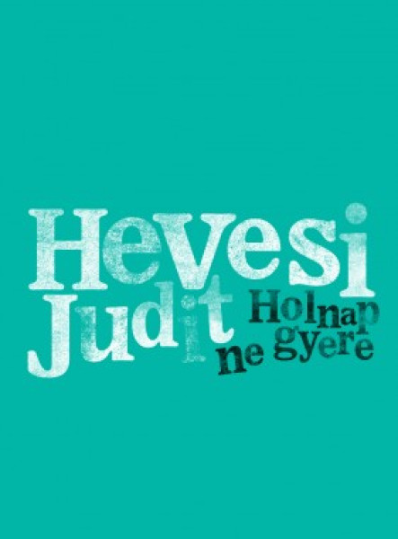 Holnap ne gyere (ekönyv)