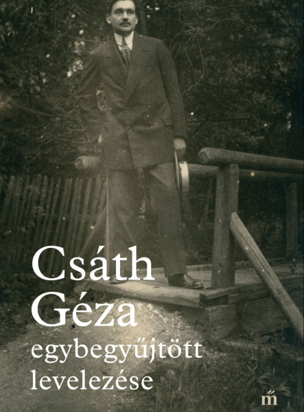 Csáth Géza egybegyűjtött levelezése (ekönyv)