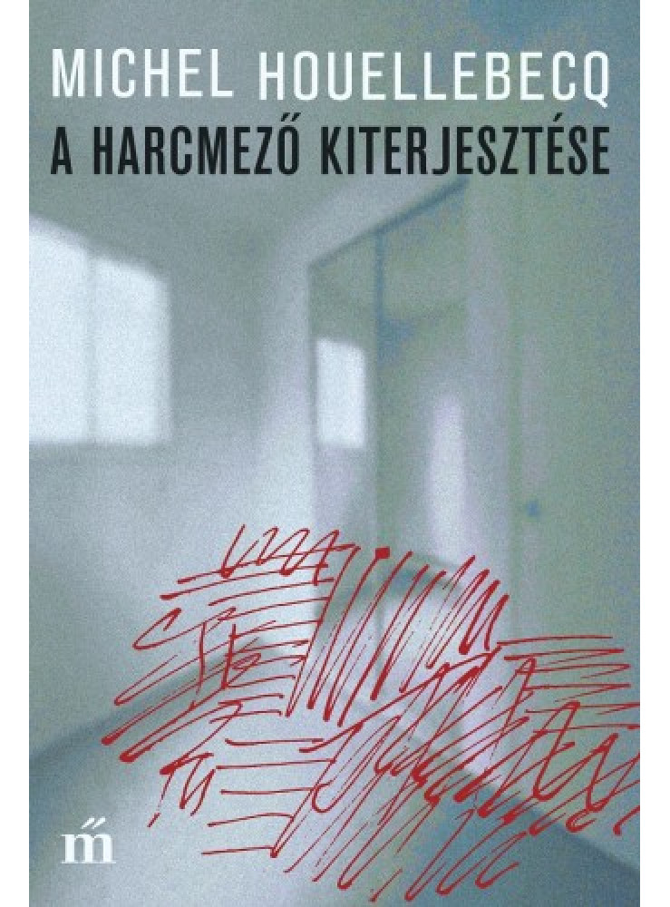 A harcmező kiterjesztése (ekönyv) A harcmező kiterjesztése (ekönyv)