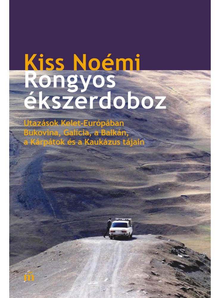 Rongyos ékszerdoboz. Utazások keleten (ekönyv) Rongyos ékszerdoboz. Utazások keleten (ekönyv)