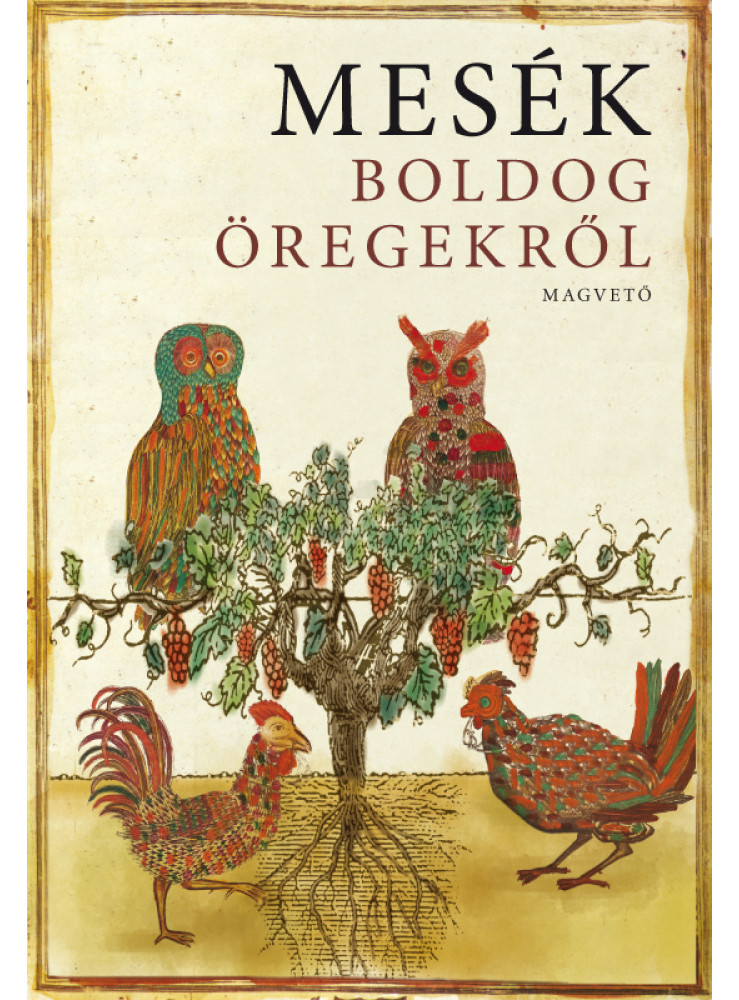 Mesék boldog öregekről (ekönyv) Mesék boldog öregekről (ekönyv)