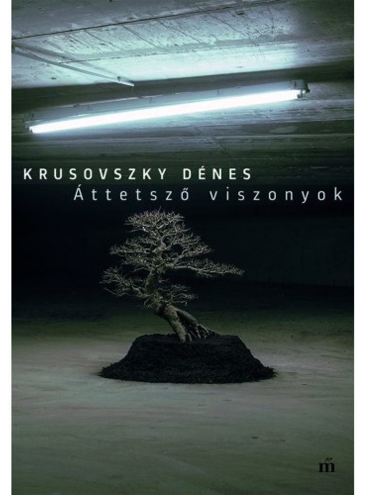 Áttetsző viszonyok (ekönyv) Áttetsző viszonyok (ekönyv)