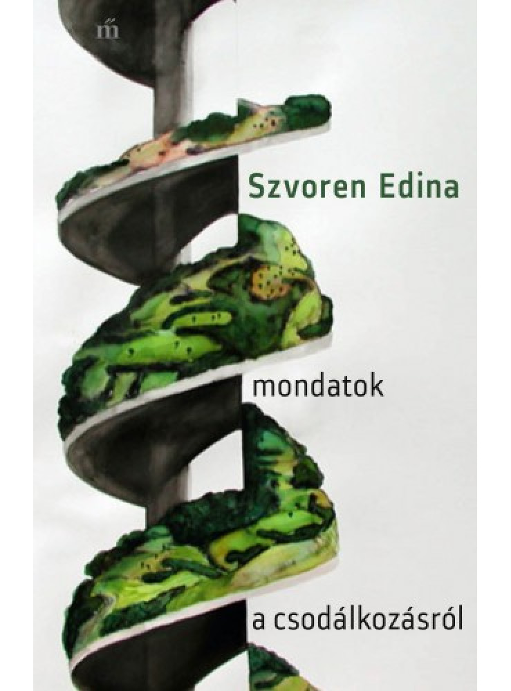 Mondatok a csodálkozásról (ekönyv) Mondatok a csodálkozásról (ekönyv)