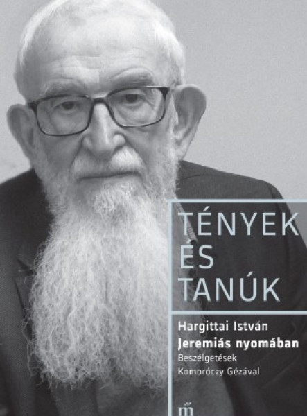 Jeremiás nyomában - Beszélgetések Komoróczy Gézával (ekönyv)