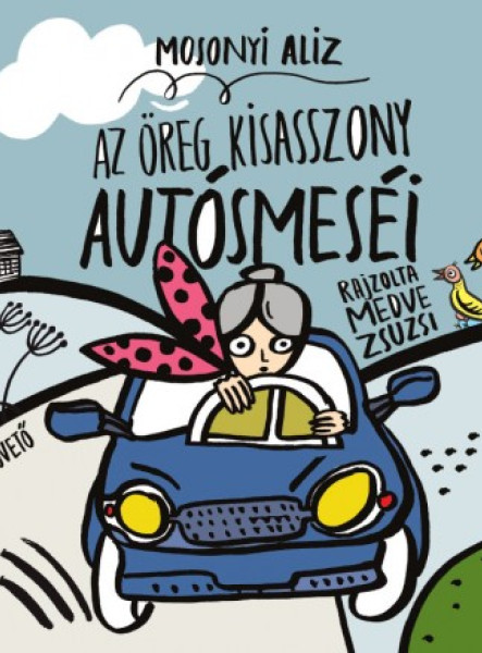 Az öreg kisasszony autósmeséi (ekönyv)