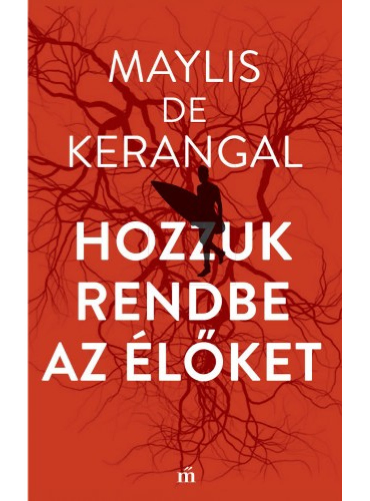 Hozzuk rendbe az élőket (ekönyv) Hozzuk rendbe az élőket (ekönyv)