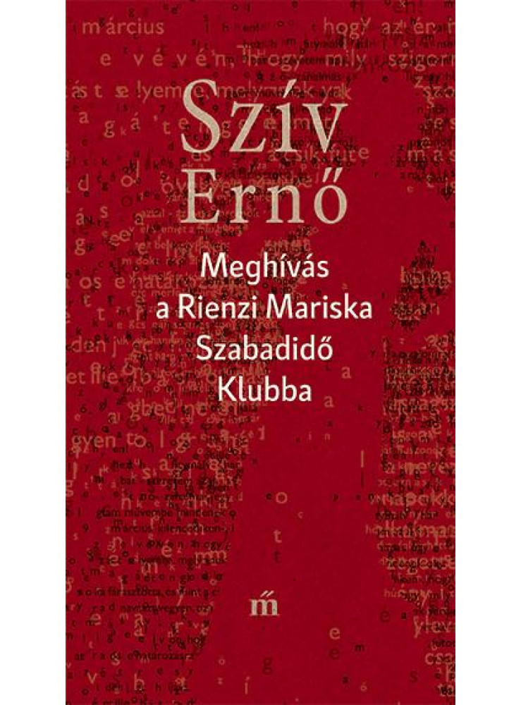 Meghívás a Rienzi Mariska Szabadidő Klubba (ekönyv) Meghívás a Rienzi Mariska Szabadidő Klubba (ekönyv)