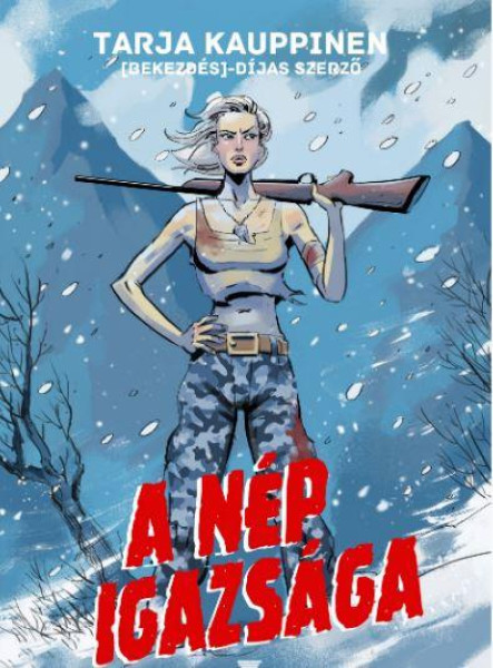 A NÉP IGAZSÁGA
