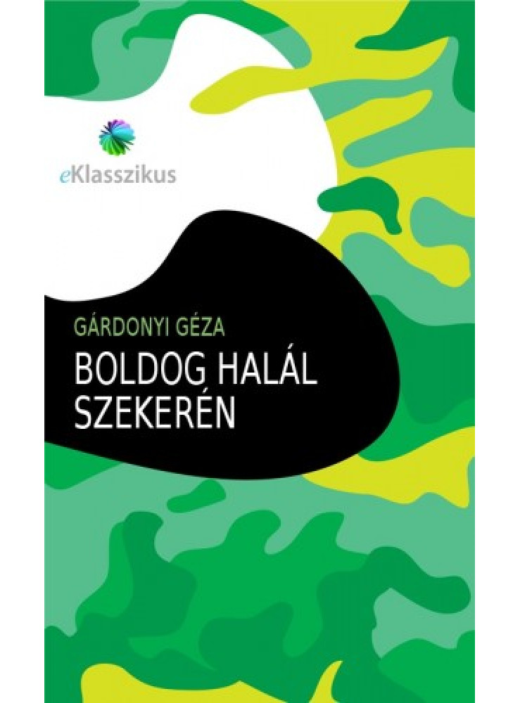 Boldog halál szekerén (ekönyv) Boldog halál szekerén (ekönyv)