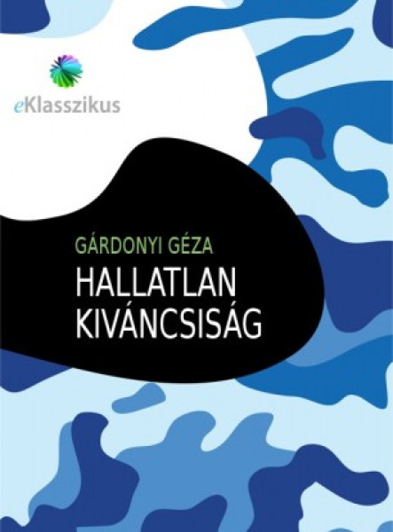 Hallatlan kiváncsiság (ekönyv)