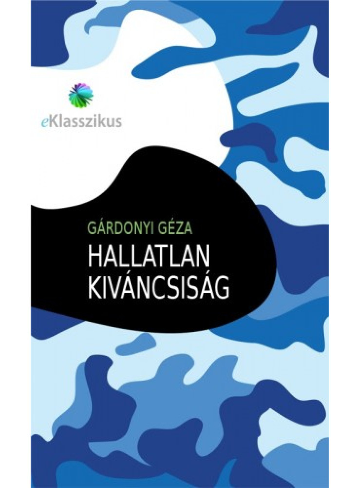 Hallatlan kiváncsiság (ekönyv)