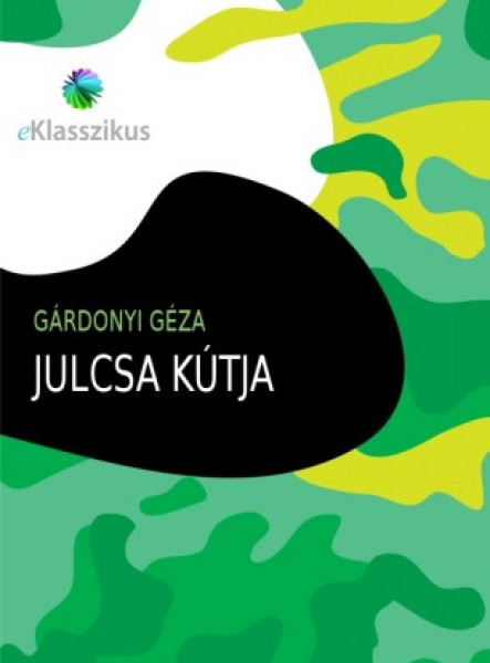Julcsa kútja (ekönyv)