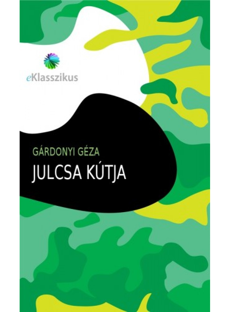 Julcsa kútja (ekönyv) Julcsa kútja (ekönyv)