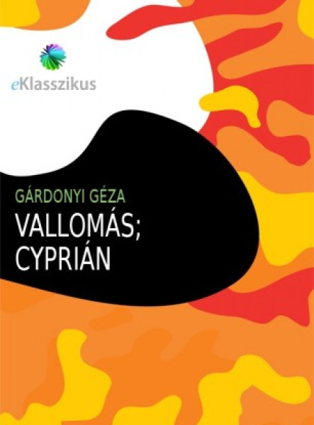 Vallomás ; Cyprián (ekönyv)