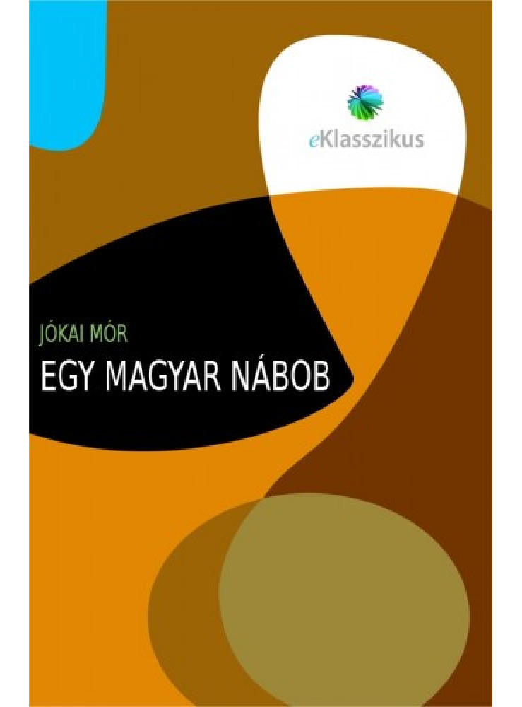 Egy magyar nábob (ekönyv) Egy magyar nábob (ekönyv)