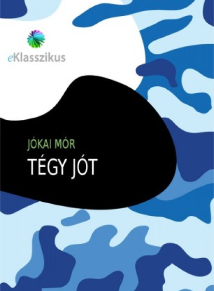 Tégy jót (ekönyv)