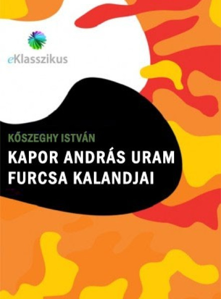 Kapor András uram furcsa kalandjai (ekönyv)