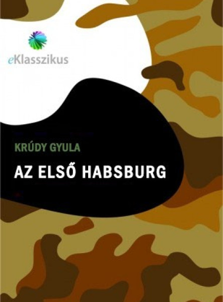 Az első Habsburg (ekönyv)