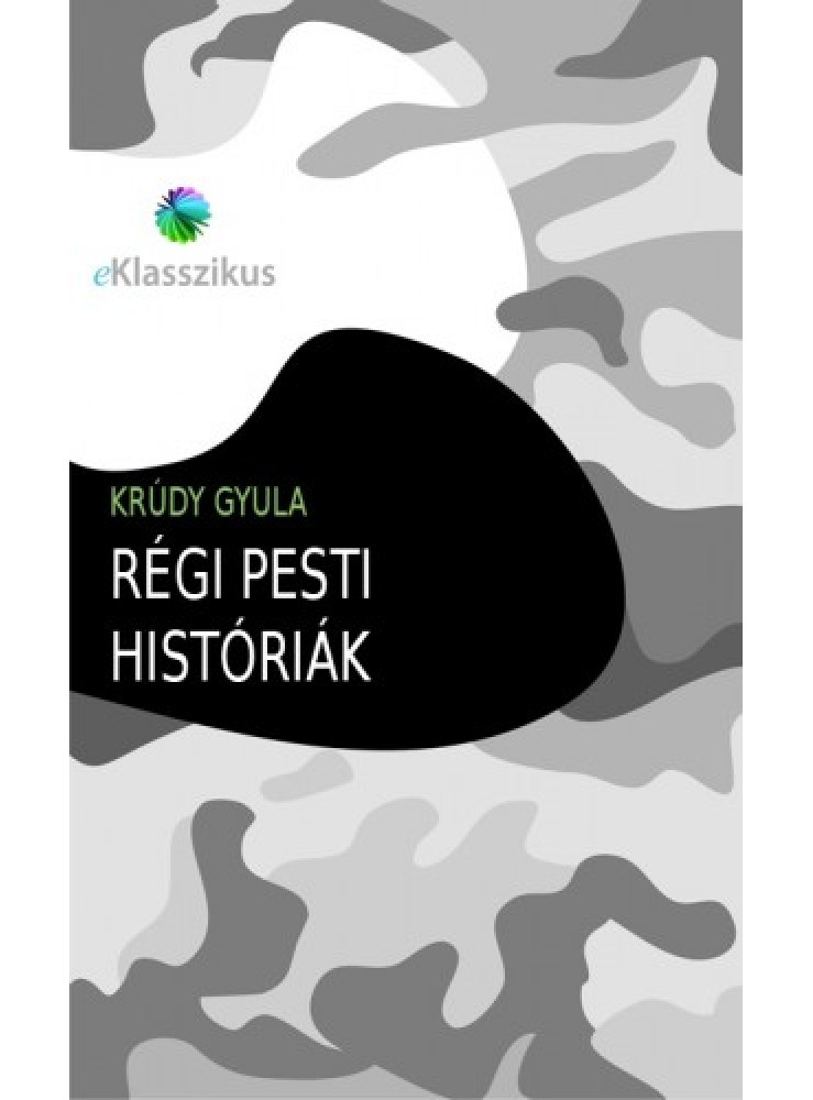 Régi pesti históriák (ekönyv)