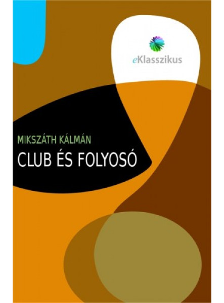 Club és folyosó Club és folyosó