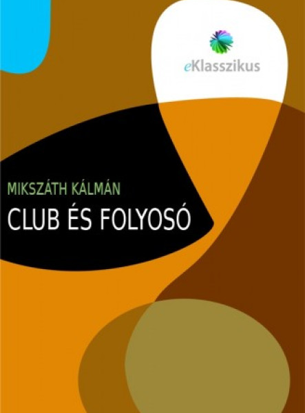 Club és folyosó (ekönyv)