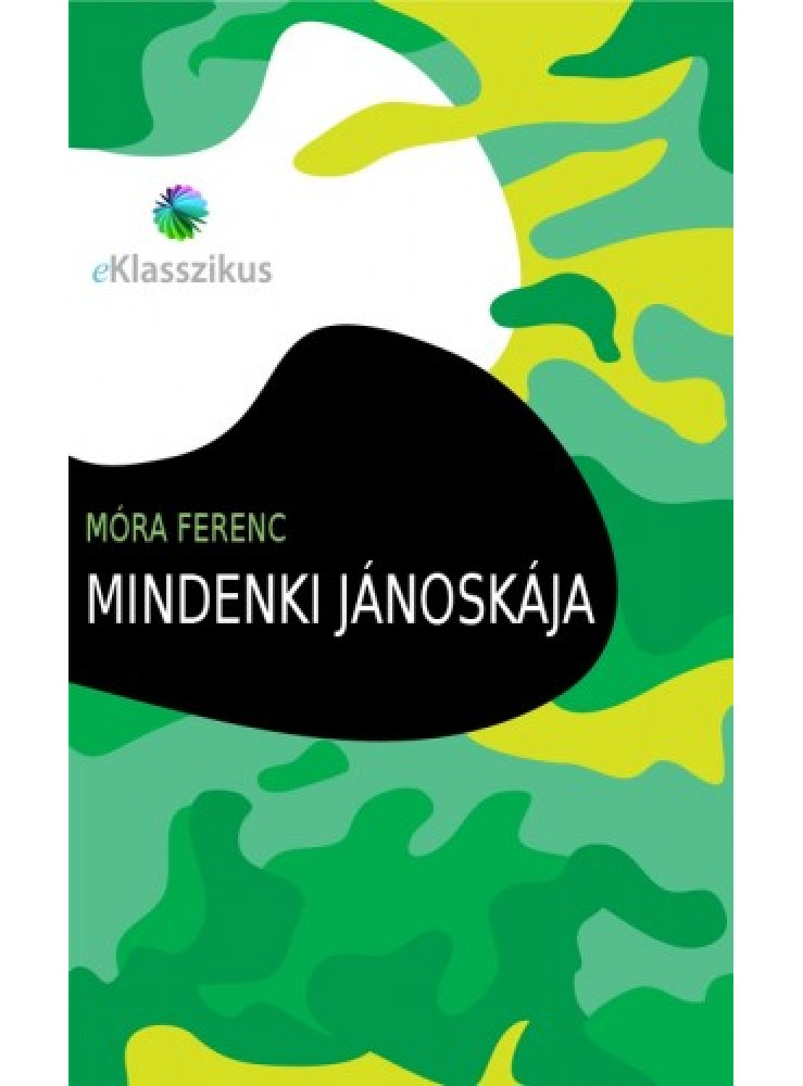 Mindenki Jánoskája (ekönyv) Mindenki Jánoskája (ekönyv)