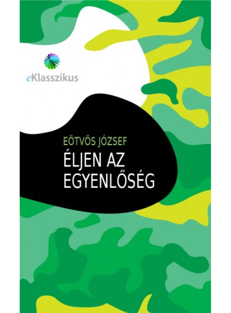 Éljen az egyenlőség (ekönyv) Éljen az egyenlőség (ekönyv)