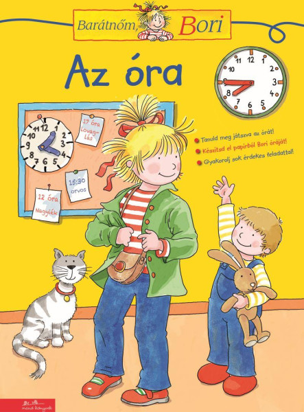 AZ ÓRA - BARÁTNŐM, BORI FOGLALKOZTATÓ