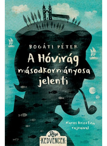 A Hóvirág másodkormányosa jelenti (ekönyv)