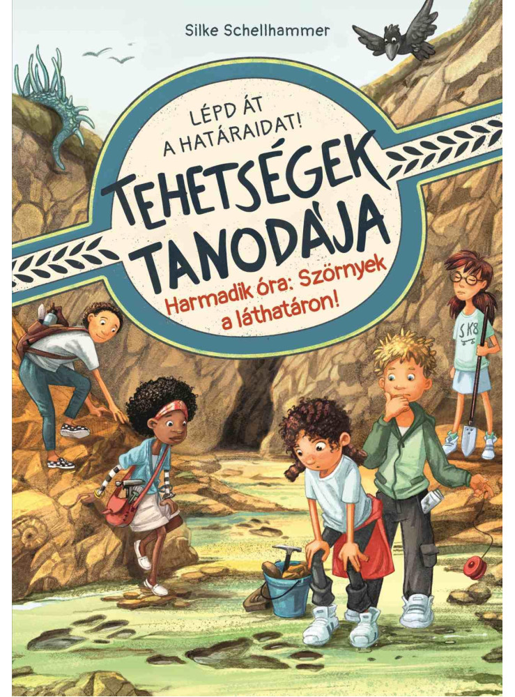 TEHETSÉGEK TANODÁJA - HARMADIK ÓRA: SZÖRNYEK A LÁTHATÁRON!