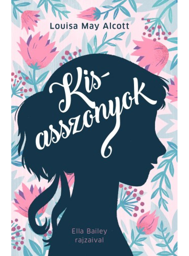 Kisasszonyok (ekönyv) Kisasszonyok (ekönyv)