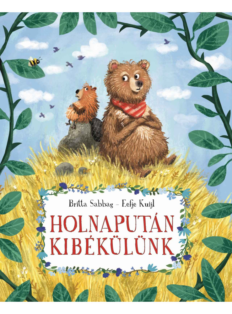 HOLNAPUTÁN KIBÉKÜLÜNK HOLNAPUTÁN KIBÉKÜLÜNK