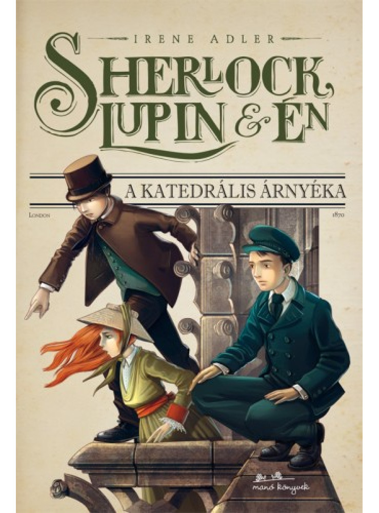 Sherlock, Lupin és Én 4. - A katedrális árnyéka (ekönyv)
