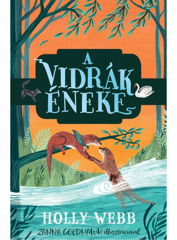 A VIDRÁK ÉNEKE A VIDRÁK ÉNEKE