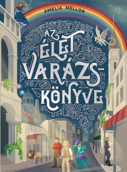 AZ ÉLET VARÁZSKÖNYVE
