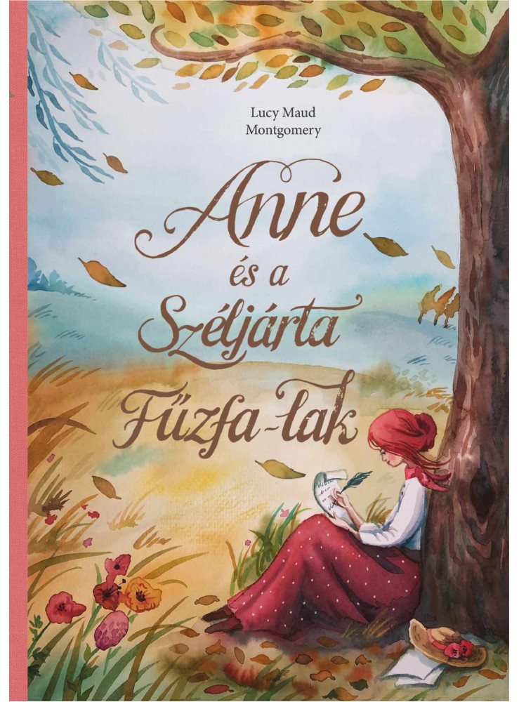 ANNE ÉS A SZÉLJÁRTA FŰZFA-LAK ANNE ÉS A SZÉLJÁRTA FŰZFA-LAK
