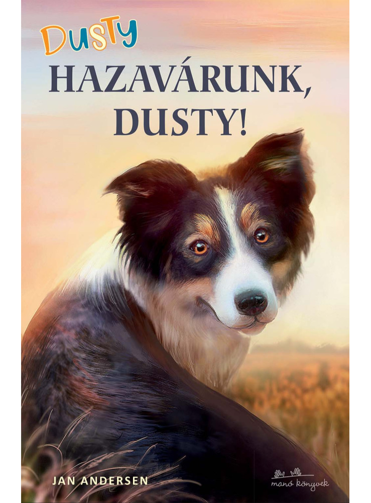 Dusty. Hazavárunk, Dusty! (ekönyv)