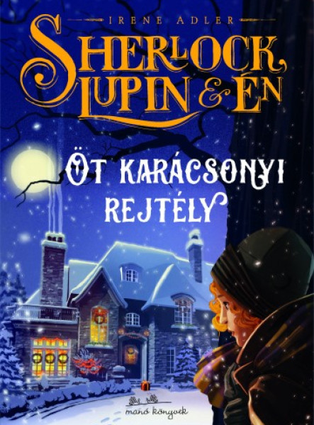 Sherlock, Lupin és én - Öt karácsonyi rejtély (ekönyv)
