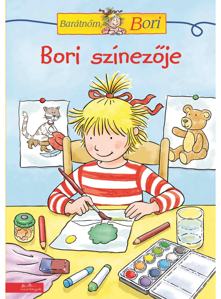 BORI SZÍNEZŐJE - BARÁTNŐM, BORI FOGLALKOZTATÓ