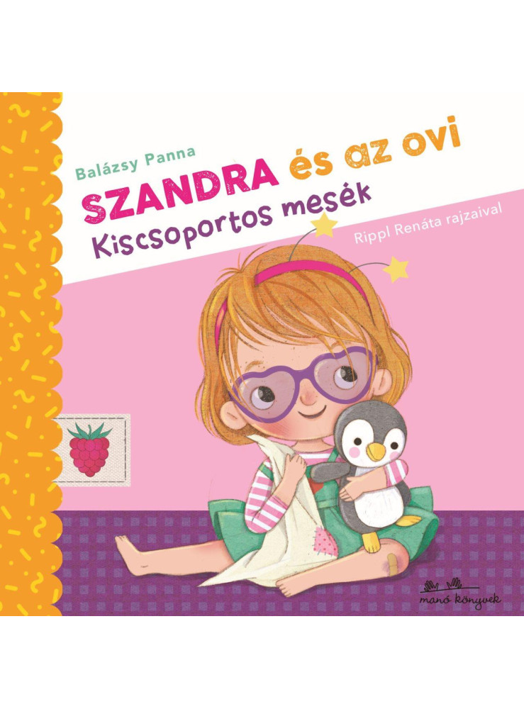 SZANDRA ÉS AZ OVI - KISCSOPORTOS MESÉK