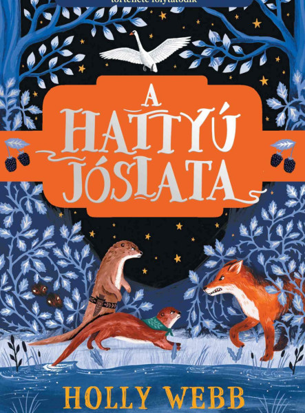 A HATTYÚ JÓSLATA