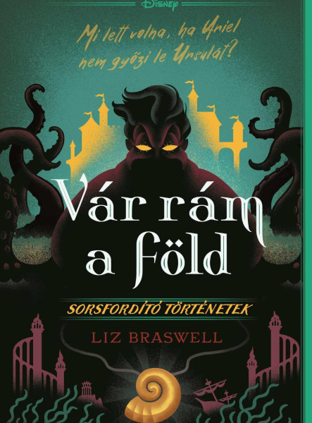 DISNEY - SORSFORDÍTÓ TÖRTÉNETEK - VÁR RÁM A FÖLD