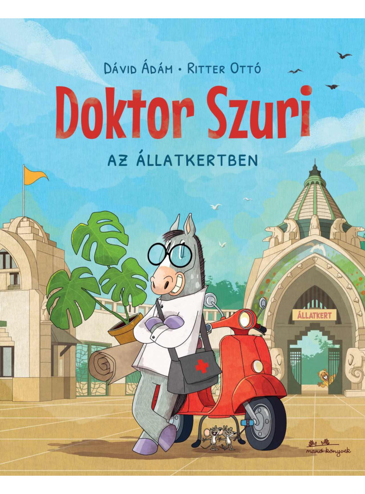 DOKTOR SZURI AZ ÁLLATKERTBEN DOKTOR SZURI AZ ÁLLATKERTBEN