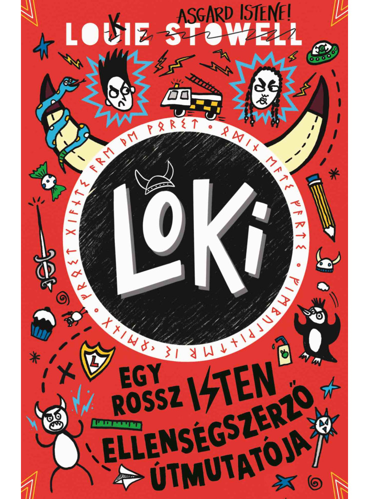 LOKI 4. - EGY ROSSZ ISTEN ELLENSÉGSZERZŐ ÚTMUTATÓJA LOKI 4. - EGY ROSSZ ISTEN ELLENSÉGSZERZŐ ÚTMUTATÓJA