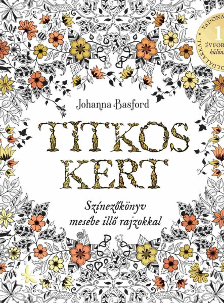 TITKOS KERT - 10. ÉVFORDULÓS KÜLÖNKIADÁS