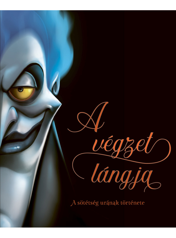 A VÉGZET LÁNGJA - A SÖTÉTSÉG URÁNAK TÖRTÉNETE A VÉGZET LÁNGJA - A SÖTÉTSÉG URÁNAK TÖRTÉNETE